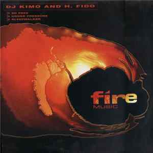 DJ Kimo And H. Fido - So Free FLAC