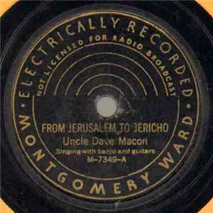 Uncle Dave Macon / Southern Melody Boys - From Jerusalem To Jericho / Tribulation Days FLAC