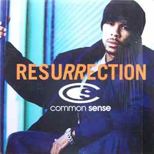 Common Sense - Resurrection FLAC