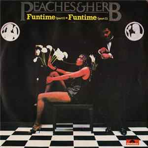 Peaches & Herb - Funtime (Part 1) / Funtime (Part 2) FLAC