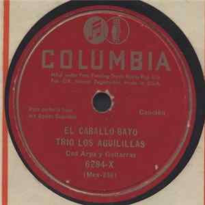 Trio Los Aguilillas - La Zenaida / El Caballo Bayo FLAC