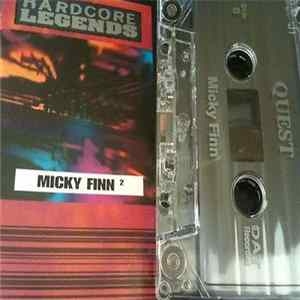 Mickey Finn - Quest - Hardcore Legends FLAC