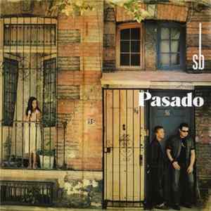 Sin Bandera - Pasado FLAC