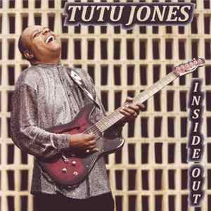 Tutu Jones - Inside Out FLAC