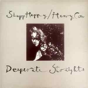 Slapp Happy / Henry Cow - Desperate Straights FLAC