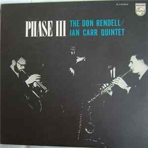 The Don Rendell / Ian Carr Quintet - Phase III FLAC