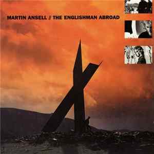 Martin Ansell - The Englishman Abroad FLAC