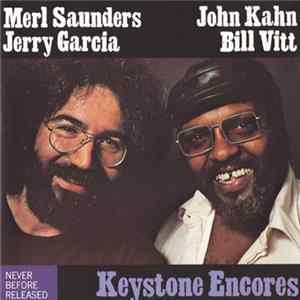 Merl Saunders, Jerry Garcia, John Kahn, Bill Vitt - Keystone Encores FLAC