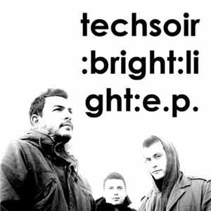 Techsoir - Bright Light E.P. FLAC