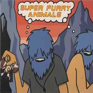 Super Furry Animals - The International Language Of Screaming FLAC
