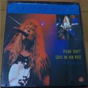 Blue Murder - Please Don't Leave Me For West FLAC