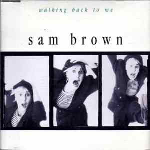 Sam Brown - Walking Back To Me FLAC