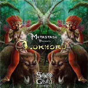 Metástase - Lokhoru FLAC
