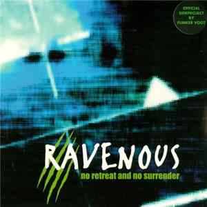 Ravenous - No Retreat And No Surrender FLAC
