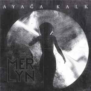 Merlyn - Ayağa Kalk FLAC