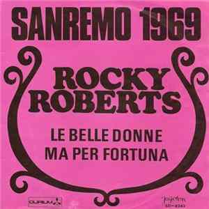 Rocky Roberts - Le Belle Donne FLAC