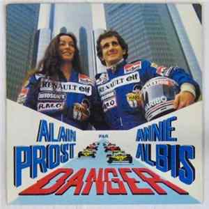 Annie Albis & Alain Prost - Danger FLAC