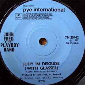 John Fred & His Playboy Band - Judy In Disguise (With Glasses) FLAC