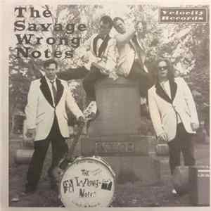 The Wrong Notes - The Savage Wrong-Notes FLAC