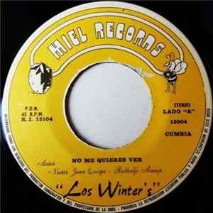 Los Winter's - No Me Quieres Ver FLAC