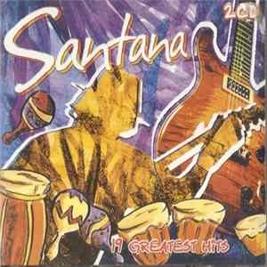 Santana - 19 Greatest Hits FLAC
