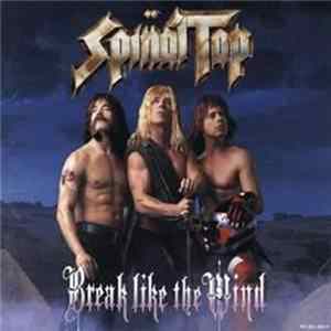 Spinal Tap - Break Like The Wind FLAC