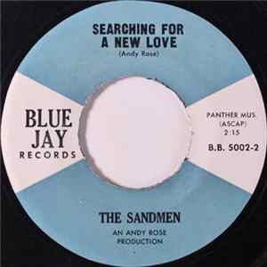 The Sandmen - Searching For A New Love / If You Want Me FLAC