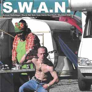 S.W.A.N. - Amour Sabotage FLAC