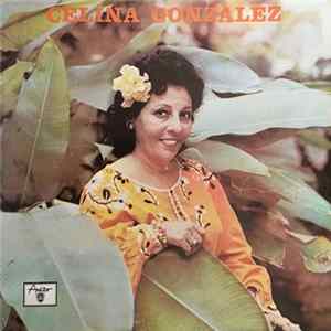 Celina González - Yo Soy El Punto Cubano FLAC