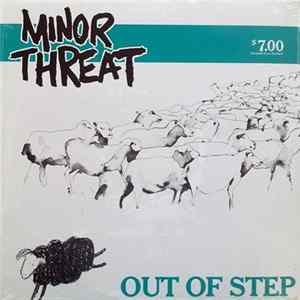 Minor Threat - Out Of Step FLAC