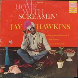 Screamin' Jay Hawkins - At Home With Screamin' Jay Hawkins FLAC