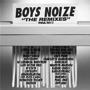 Boys Noize - The Remixes 2004-2011 FLAC