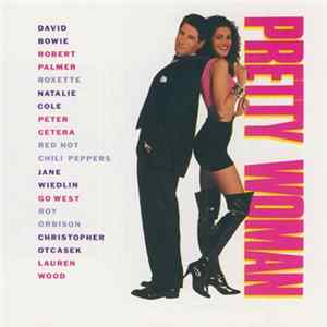 Various - Pretty Woman (Original Motion Picture Soundtrack) FLAC