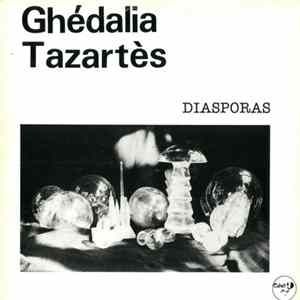Ghédalia Tazartès - Diasporas FLAC