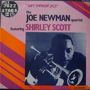 The Joe Newman Quartet Featuring Shirley Scott - Soft Swingin' Jazz FLAC