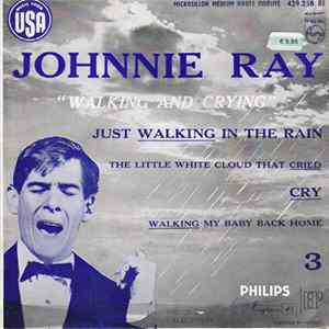 Johnnie Ray - Walking And Crying FLAC
