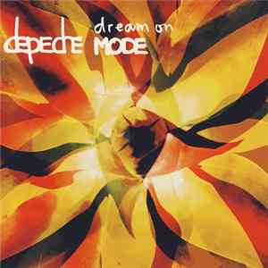Depeche Mode - Dream On FLAC
