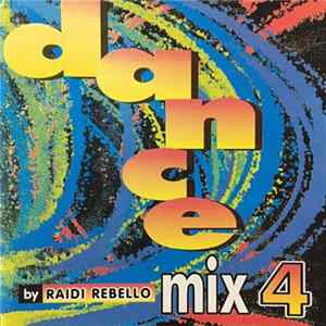 Various - Dance Mix By Raidi Rebello - Volume 04 FLAC