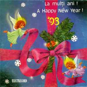 Various - La Mulți Ani ! A Happy New Year ! '93 FLAC