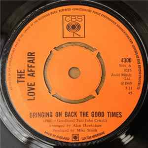 The Love Affair - Bringing On Back The Good Times FLAC