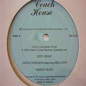 Eddy Grant / Jackie Robinson Featuring The Mexicano - Child FLAC