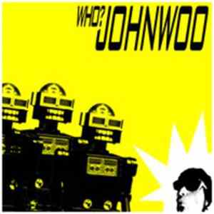 John Woo - Who? FLAC