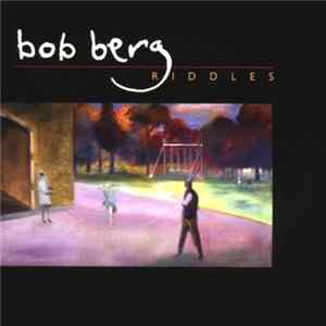 Bob Berg - Riddles FLAC