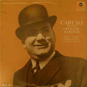 Caruso - Operatic Rarities FLAC