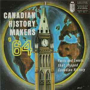 Various - Canadian History Makers '64 FLAC