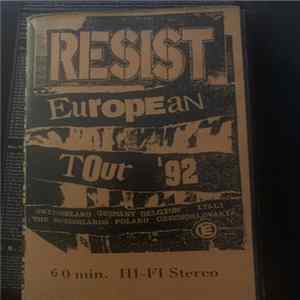 Resist - European Tour '92 FLAC