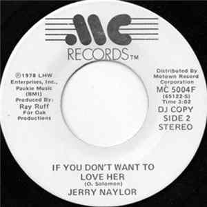 Jerry Naylor - If You Don't Want To Love Her FLAC
