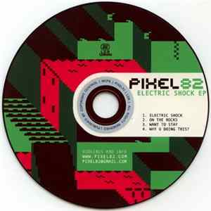 Pixel 82 - Electric Shock EP FLAC