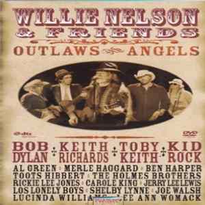 Willie Nelson & Various - Outlaws And Angels FLAC