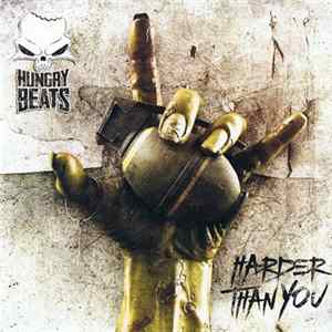 Hungry Beats - Harder Than You FLAC
